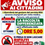 Avviso alla cittadinanza: variazione orario raccolta differenziata per mercoledì 7 ottobre dalle ore 5:00 e raccomandazione di non lasciare rifiuti dopo le ore 7:00.